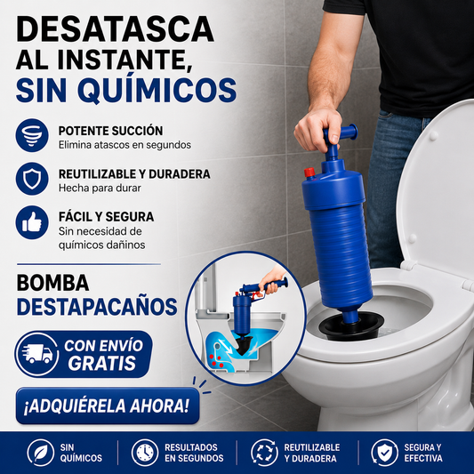 Destapador De Inodoros De Alta Presión. Destapa caños De Succión Potente Para Baño, Cocina Y Drenajes.
